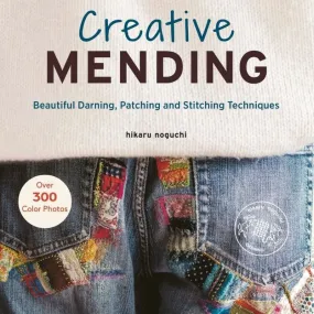 Creative Mending - Hikaru Noguchi